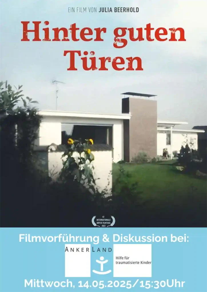 Film: Hinter guten Türen - Ankerland - Filmvorführung und offene Diskussionsrunde - Hamburg